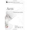 Acts: Seeing The Spirit At Work -Revised -John Stott Bible Studies -Books Shop 117 0014 0