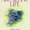 The Abundant Life -Bible Study -Books Shop 117 0016 0