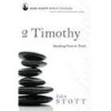 2 Timothy: Standing Firm In Truth -John Stott Bible Studies -Books Shop 117 0047 0