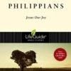 Philippians: Jesus Our Joy -Revised -Lifeguide Bible Studies -Books Shop 117 0061 0