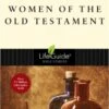 Women Of The Old Testament -Lifeguide Bible Study -Books Shop 117 0100 0