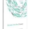 Blessed Are The Chosen – Bible Study Volume 2 -Books Shop 117 0157 0