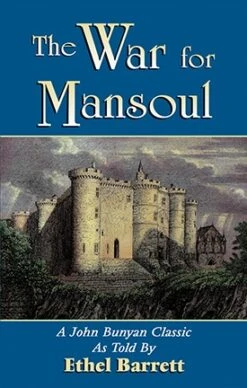 The War For Mansoul
