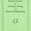 Instructions For Christian Living And Church Membership -Revised -Books Shop 118 0238 0 1