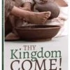 Thy Kingdom Come! -Books Shop 118 0446 0