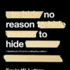No Reason To Hide Workbook: Standing For Christ -Books Shop 118 0850