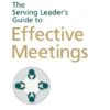 Serving Leader’s Guide To Effective Meetings -Books Shop 118 1258 0