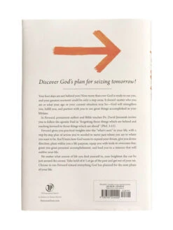 Forward: Discovering God’s Presence And Purpose In Your Tomorrow -Books Shop 118 1365 1