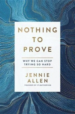 Nothing To Prove: Why We Can Stop Trying So Hard