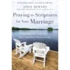 Praying The Scriptures For Your Marriage -Books Shop 118 1478 0