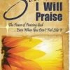 Still, I Will Praise 2 Still, I Will Praise -Books Shop 118 3559 0