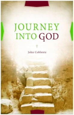 Journey Into God