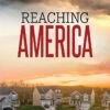 Reaching America -Books Shop 118 9116 0 1