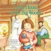 Little House In The Big Woods Unabridged Audio -Books Shop 122 0181 0