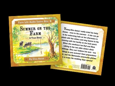 Summer On The Farm Audio #6 -Farm Life Series 3 Summer On The Farm Audio #6 -Farm Life Series