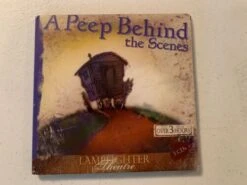 A Peep Behind The Scenes Dramatic Audio 3 CD’s