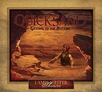 Quicksand: Getting To The Bottom- Dramatic Audio CD 3 Quicksand: Getting To The Bottom- Dramatic Audio CD