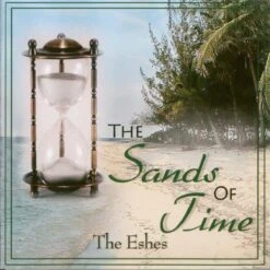 The Sands Of Time CD -The Eshes