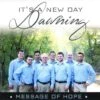 It’s A New Day Dawning Cd- 2019 -Message Of Hope -Books Shop 140 0493 0