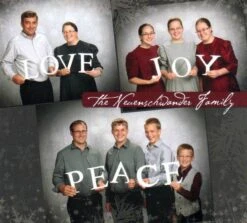 Love Joy Peace CD -Neuenschwander Family
