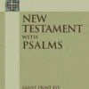 New Testament With Psalms: Giant Print ESV -Books Shop 204 0220 0