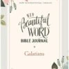 NIV, Beautiful Word Bible Journal, Galatians, Paperback, Comfort Print -Books Shop 210 0589 0